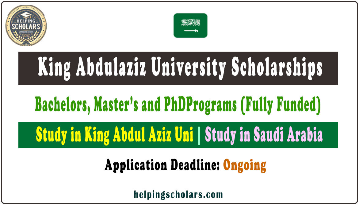 King Abdulaziz University Scholarships 2024 in Saudi Arabia