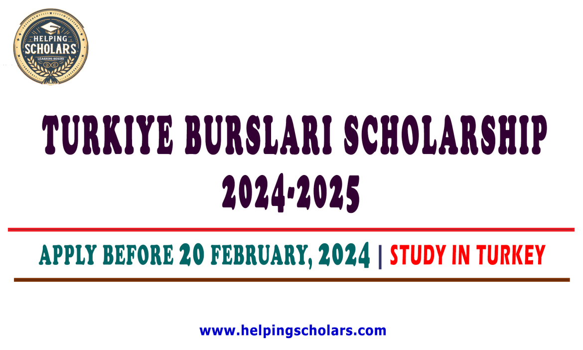 Turkish Burslari Scholarship 2024 – Step by Step Procedure?