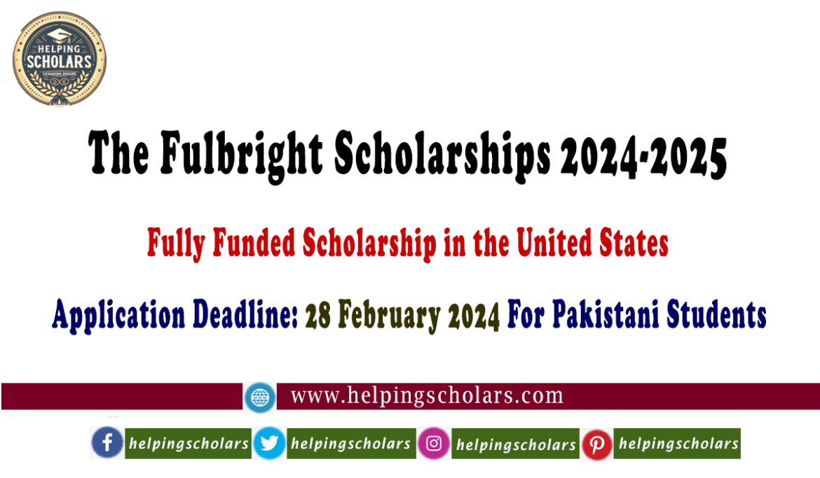 Fulbright Scholarship 2024 in the United States (Fully Funded)
