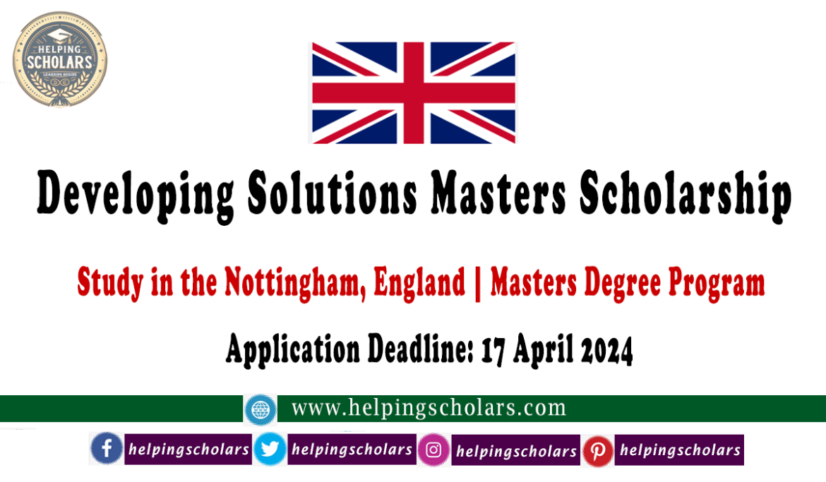 Developing Solutions Masters Scholarship in the UK (Fully Funded)