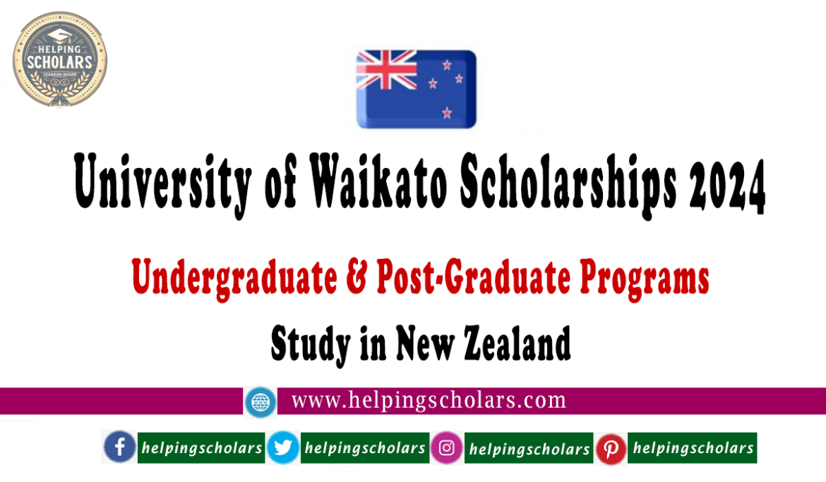 University of Waikato Scholarships 2024 – Study in New Zealand