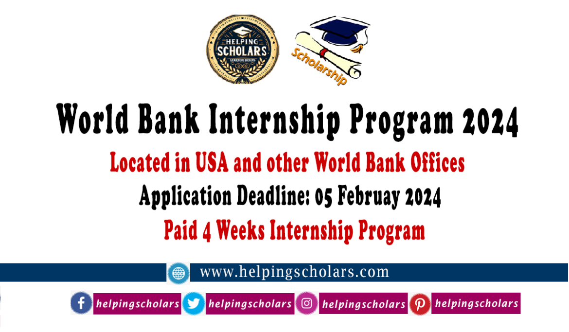 World Bank Internship Program 2024 – 4 Weeks Paid Program