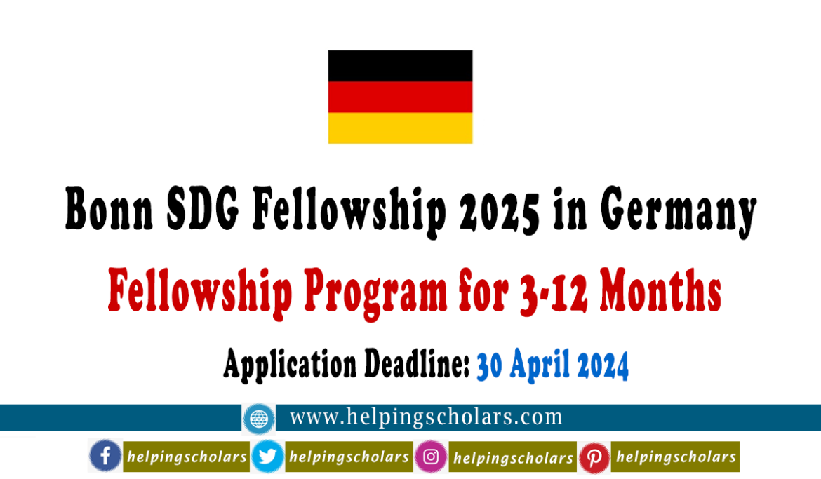 Bonn SDG Fellowship 2025 in Germany | 2-12 Months Program