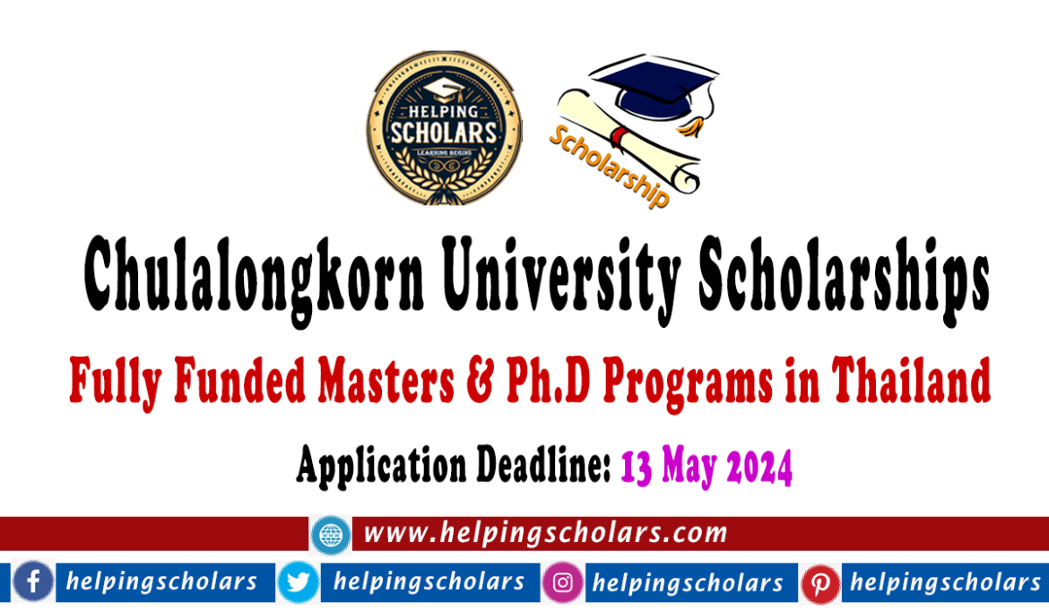 Chulalongkorn University Scholarships 2024 in Thailand