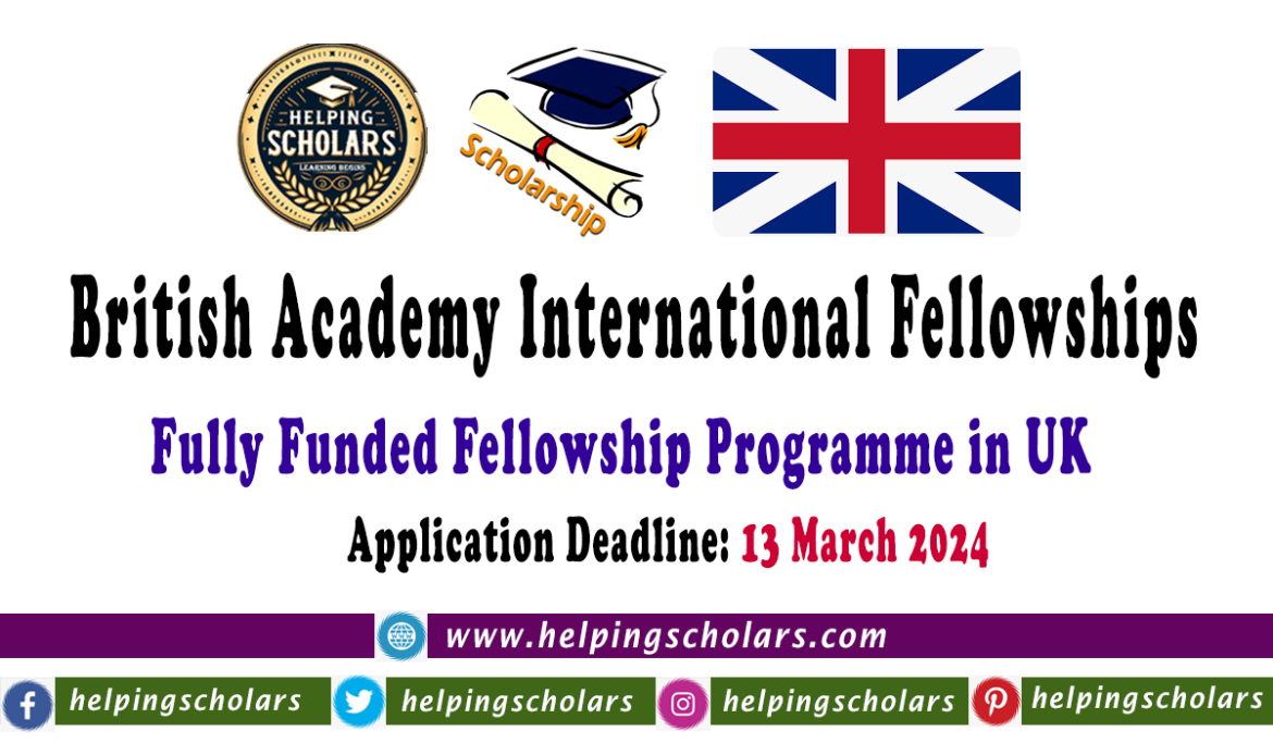 British Academy International Fellowships 2024-25 in UK