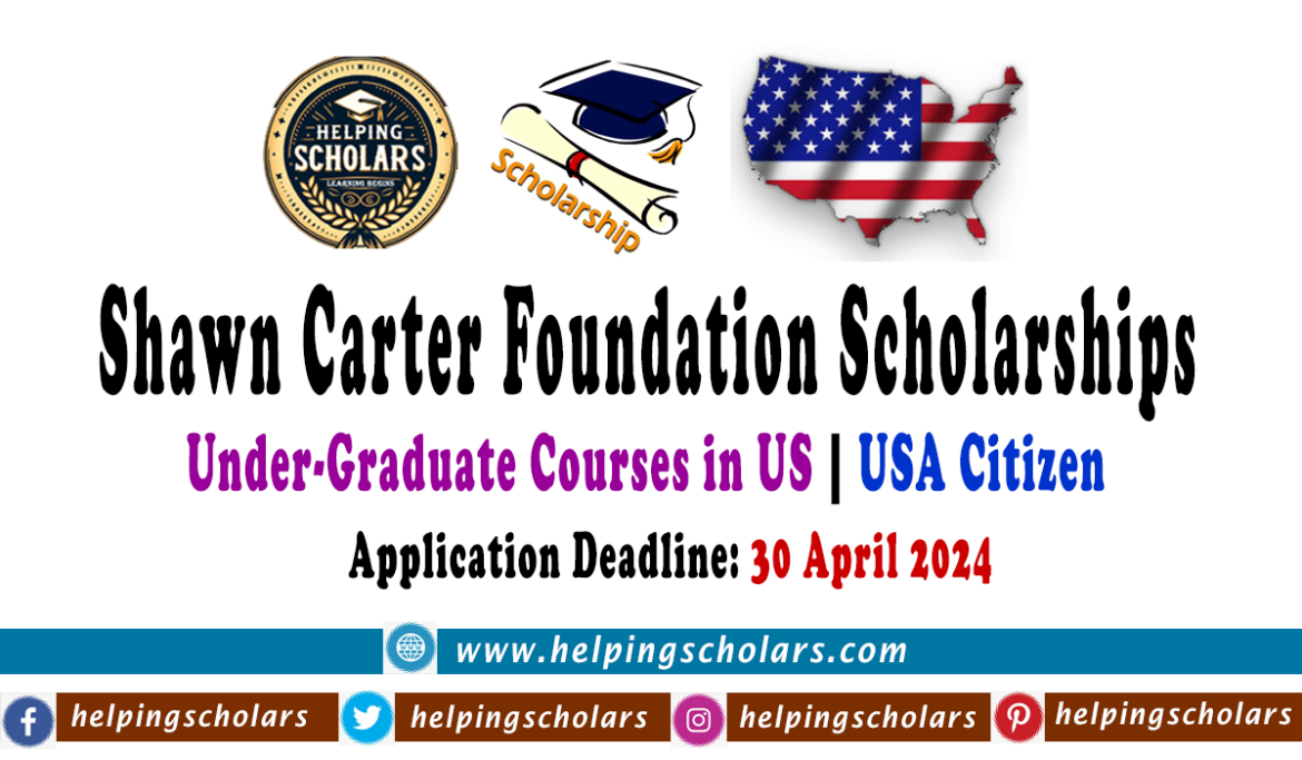 Shawn Carter Scholarship 2024/2025 in the US