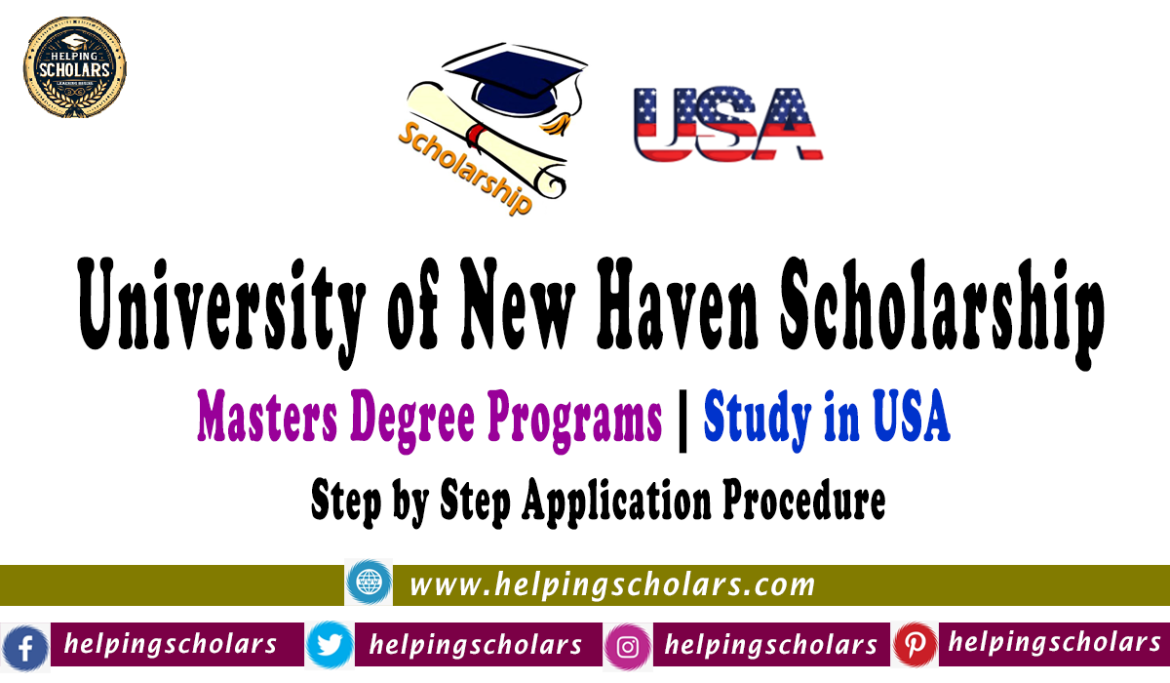 University of New Haven Scholarship 2024-2025 in USA