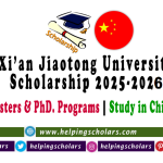 Xi’an Jiaotong University CSC Scholarships