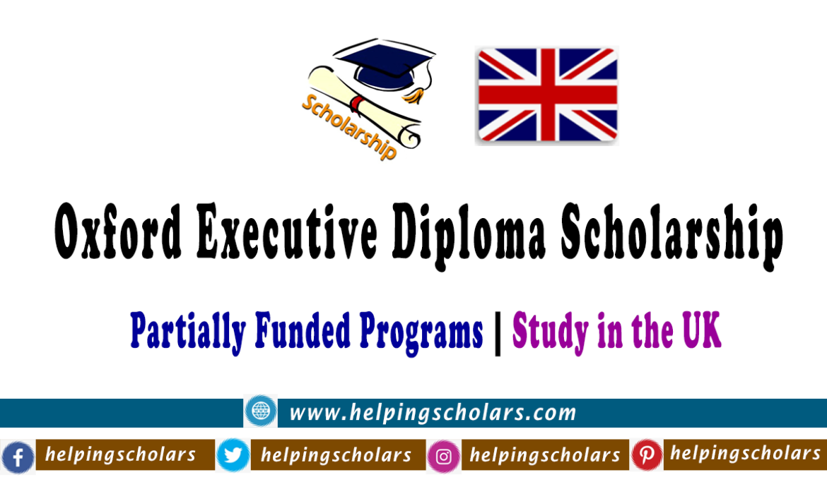 Oxford Executive Diploma Scholarship 2025 in the UK