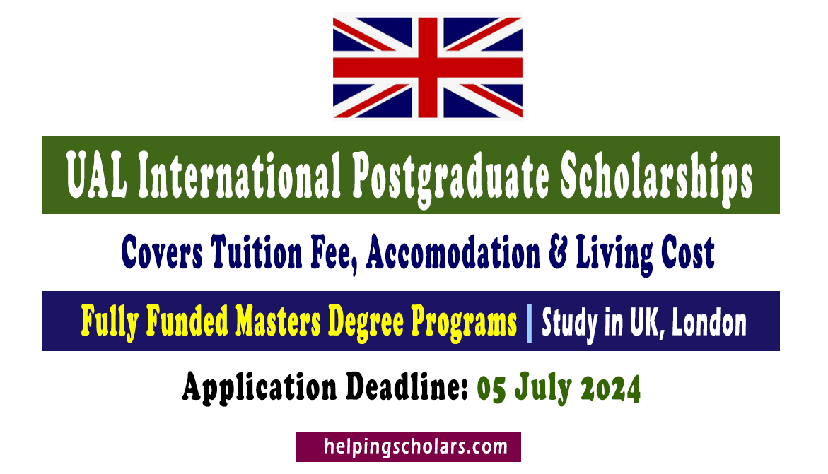 UAL International Postgraduate Scholarships 2024 in UK